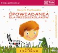 dla dzieci i młodzieży: Opowiadania dla przedszkolaków - audiobook
