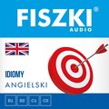 FISZKI audio - angielski - Idiomy - audiobook