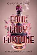 fantastyka: Foul Lady Fortune. Nikczemna fortuna - ebook