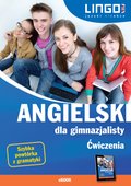 Angielski dla gimnazjalisty. Ćwiczenia. eBook - ebook