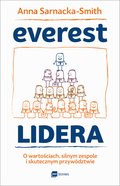 ekonomia, biznes, finanse: Everest Lidera. O wartościach, silnym zespole i skutecznym przywództwie - audiobook