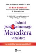 Techniki Jednominutowego Menedżera w praktyce - audiobook