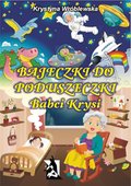 Bajeczki do poduszeczki Babci Krysi - ebook