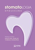 Stomatologia społeczna - ebook
