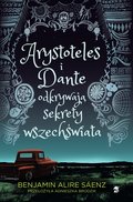 dla dzieci i młodzieży: Arystoteles i Dante odkrywają sekrety wszechświata - ebook