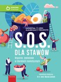 S.O.S. dla stawów. Wsparcie żywieniowe w chorobach reumatycznych - ebook