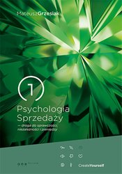 : Psychologia Sprzedaży - droga do sprawczości, niezależności i pieniędzy - audiobook