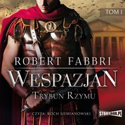 : Wespazjan. Tom I. Trybun Rzymu - audiobook